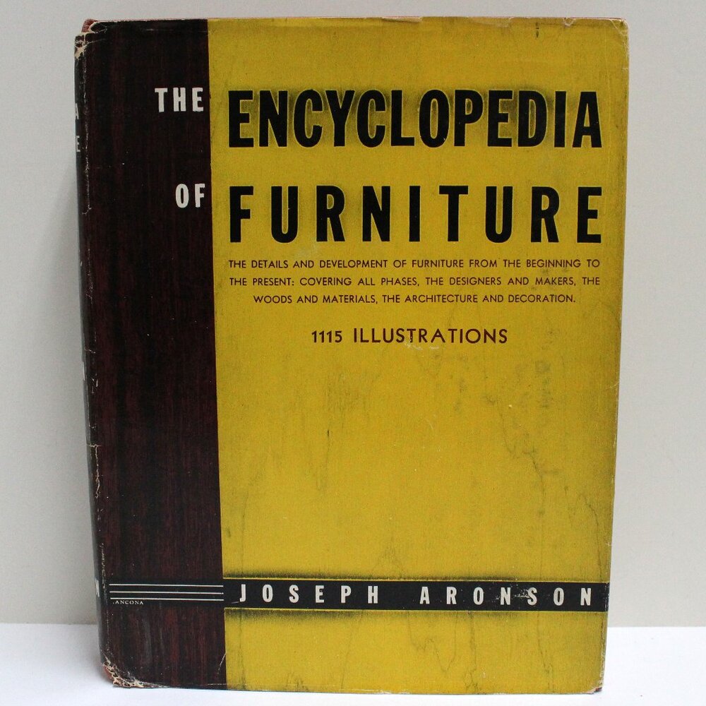 The Encyclopedia Of Furniture By Joseph Aronson 1961 Edition